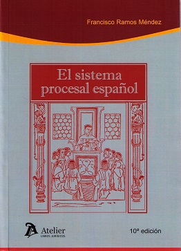 El sistema procesal español 2016-0