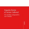 España Frente al Acoso Laboral Un Estudio Comparativo con Canadá-0