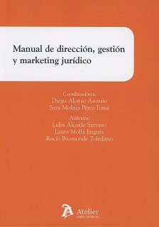 Manual de Dirección, Gestión y Marketing Jurídico -0