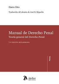 Manual de Derecho Penal 2017. Teoría General del Derecho Penal-0