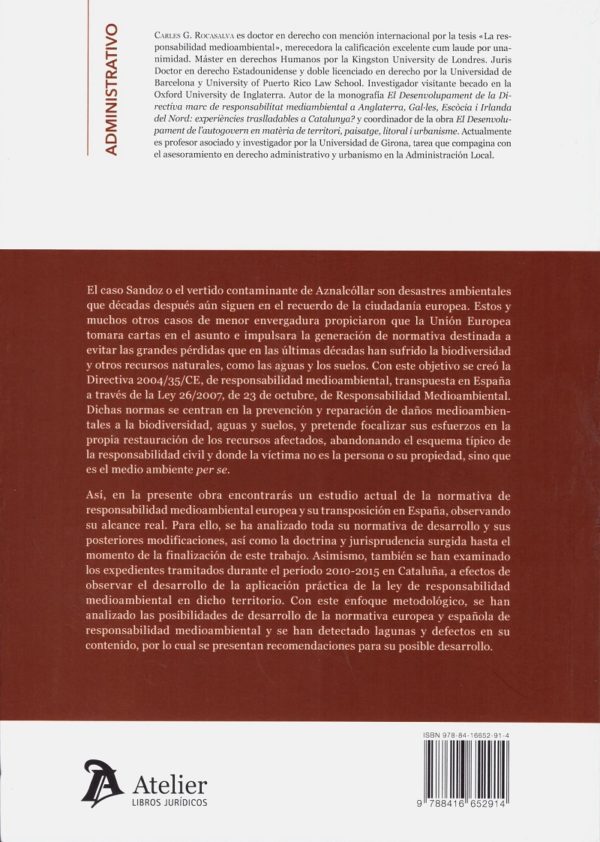 La Responsabilidad Medioambiental. En Atención a la Ley 26/2007 de 23 de Octubre de Responsabilidad Medioambiental-25861