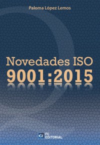 Novedades ISO 9001: 2015 -0
