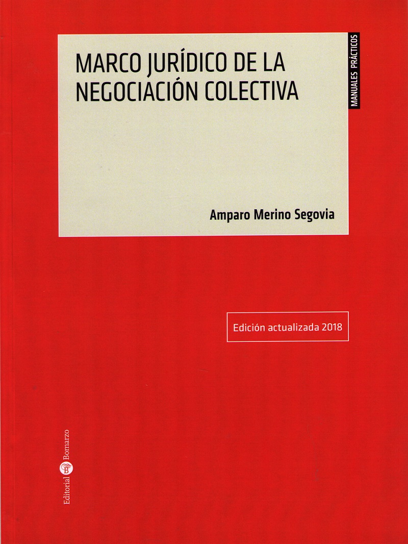 Marco Jurídico de la Negociación Colectiva 2018 -0