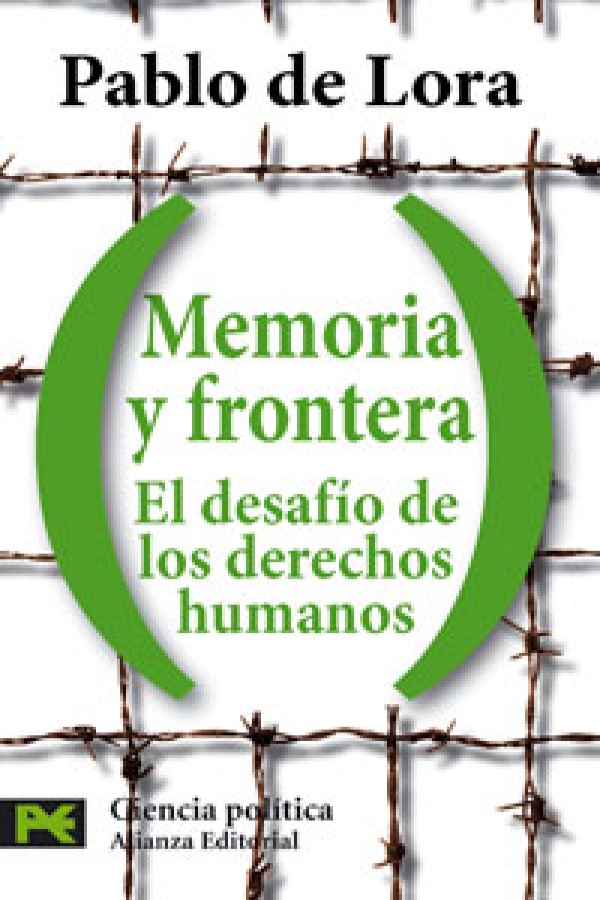 Memoria y frontera. El desarío de los Derechos Humanos -0