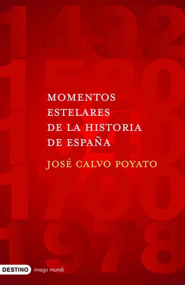 Momentos estelares de la Historia de España -0
