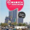 La economía del absurdo. Cuando comprar más barato contribuye a perder el trabajo-0