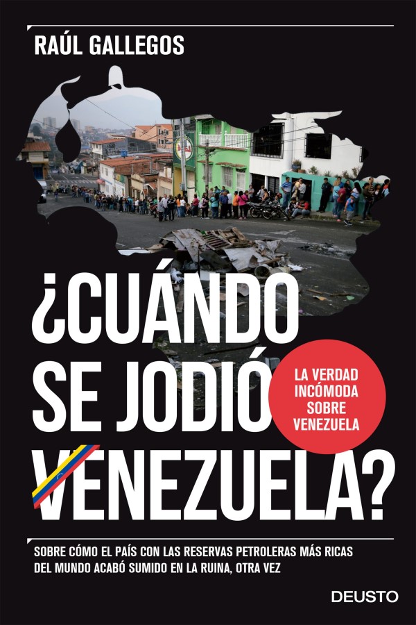 Cuándo se jodió Venezuela? Sobre cómo el país con las reservas petroleras más ricas del mundo acabó sumido en la ruina, otra vez-0