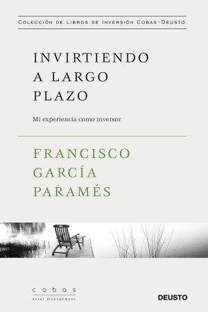 Invirtiendo a largo plazo / F. GARCIA PARAMES /9788423427352