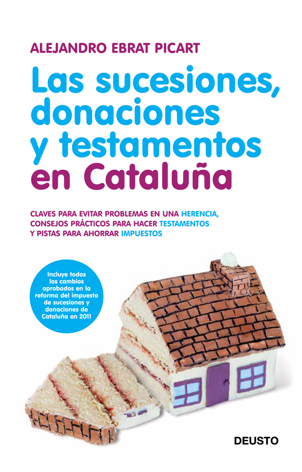 Las sucesiones, donaciones y testamentos en Cataluña -0