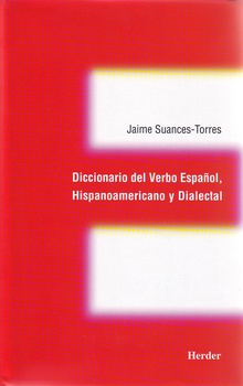 Diccionario del verbo español, hispanoamericano y dialectal. -0