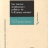 Nuevas Instituciones Políticas de la Europa Oriental. -0