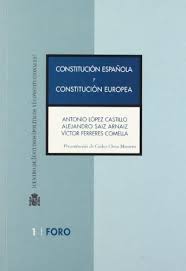 Constitución Española y Constitución Europea. -0