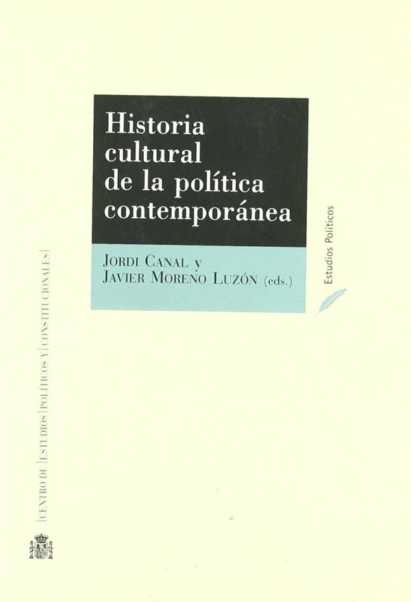 Historia cultural de la política contemporánea -0