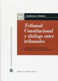 Tribunal Constitucional y Diálogo entre Tribunales Asociación de Letrados del Tribunal Constitucional-0