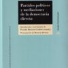 Partidos Políticos y Mediaciones de la Democracia Directa -0