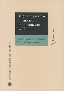 Régimen Jurídico y Práctica del Juramentos en España -0