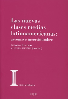 Nuevas Clases Medias Latinoamericanas: Ascenso e Incertidumbre-0