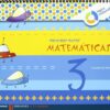 Primeros Pasos Matemátcas. Nivel 1. Cuaderno 3. -0