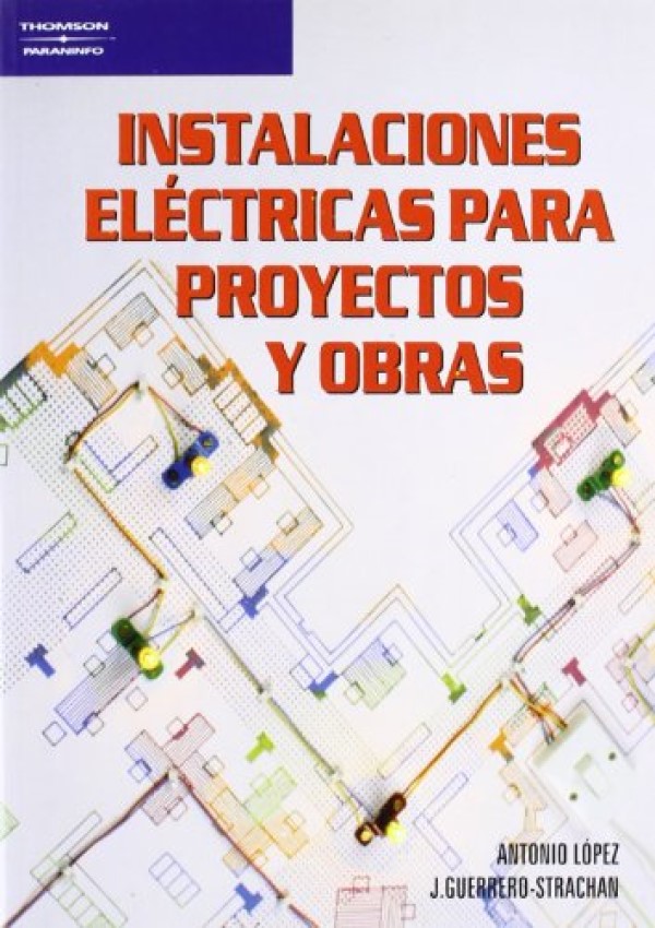 Instalaciones eléctricas para proyectos y obras -0
