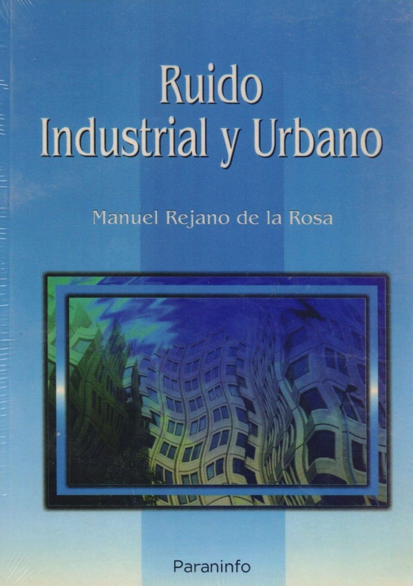 Ruido industrial y urbano -0