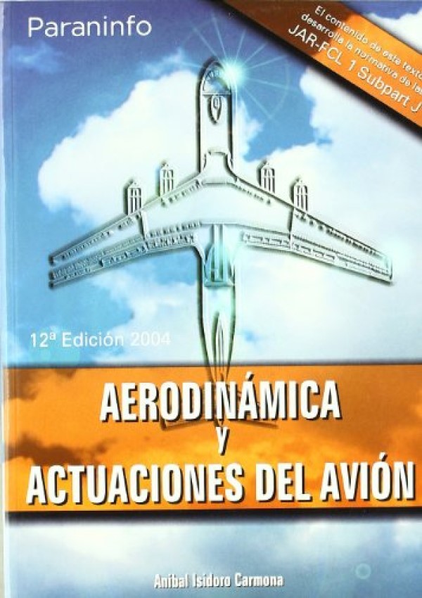Aerodinámica y Actuaciones del Avión. -0