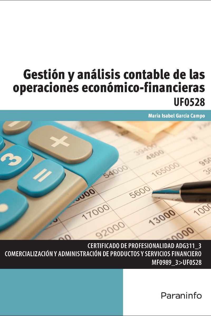 Gestión y análisis contable de las operaciones económico- financieras. UF0528-0