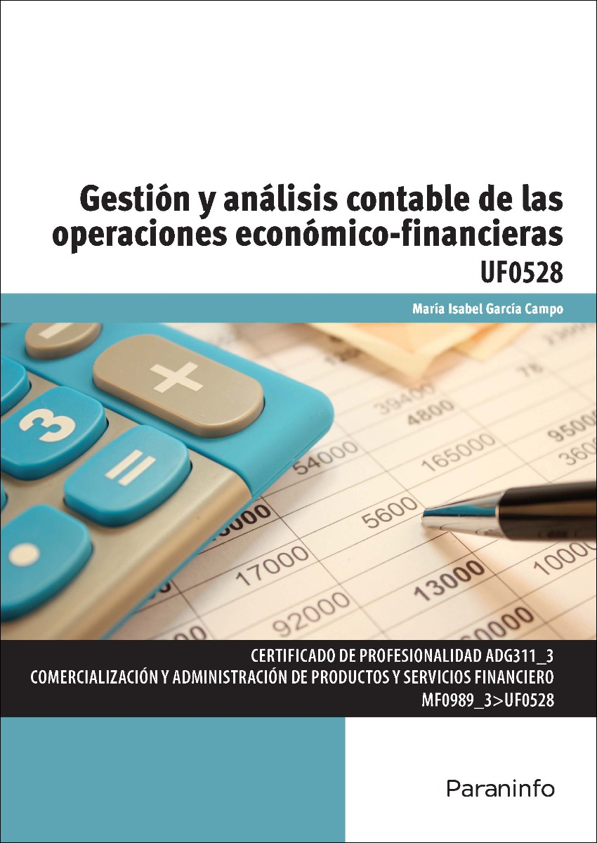 Gestión y análisis contable de las operaciones económico- financieras. UF0528-0