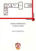 Ruido, Inmisiones y Edificación. -0