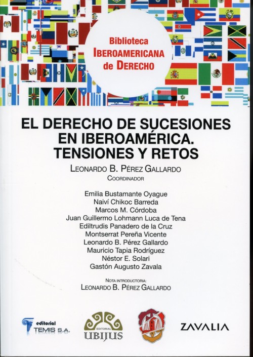 Derecho de Sucesiones en Iberoamérica, El. Tensiones y Retos.-0