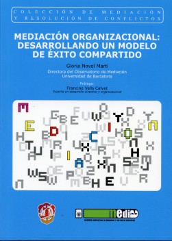 Mediación Organizacional: Desarrollando un Modelo de Exito Compartido-0