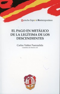 Pago en Metálico de la Legitima de los Descendientes -0