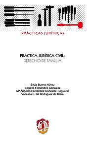 Práctica Jurídica Civil: Derecho de Familia -0