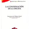 Condonación de la Deuda, La. -0