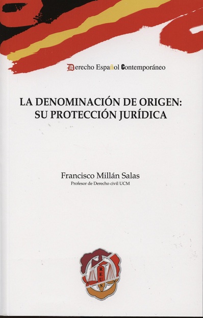 Denominación de Origen. Su Protección Jurídica -0