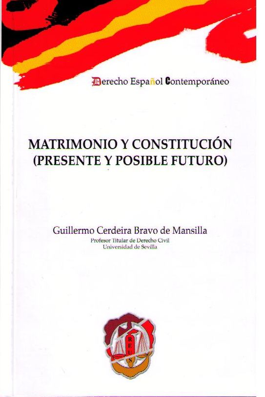 Matrimonio y Constitución (Presente y Posible Futuro) -0