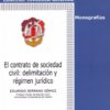 Contrato de Sociedad Civil: Delimitación y Régimen Jurídico -0