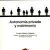 Autonomía Privada y Matrimonio -0