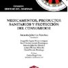 Medicamentos, productos sanitarios y protección del consumidor-0