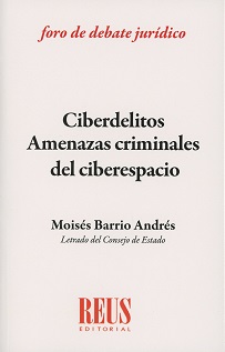 Ciberdelitos: Amenazas criminales del ciberespacio -0