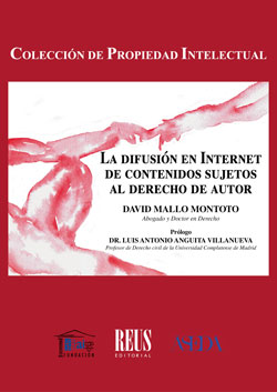 Difusión en Internet de Contenidos Sujetos al Derecho de Autor-0