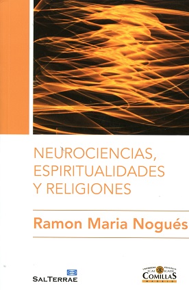 Neurociencias, Espiritualidades y Religiones -0