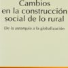 Cambios en la construcción social de lo rural. De la autarquía a la gobalización-0