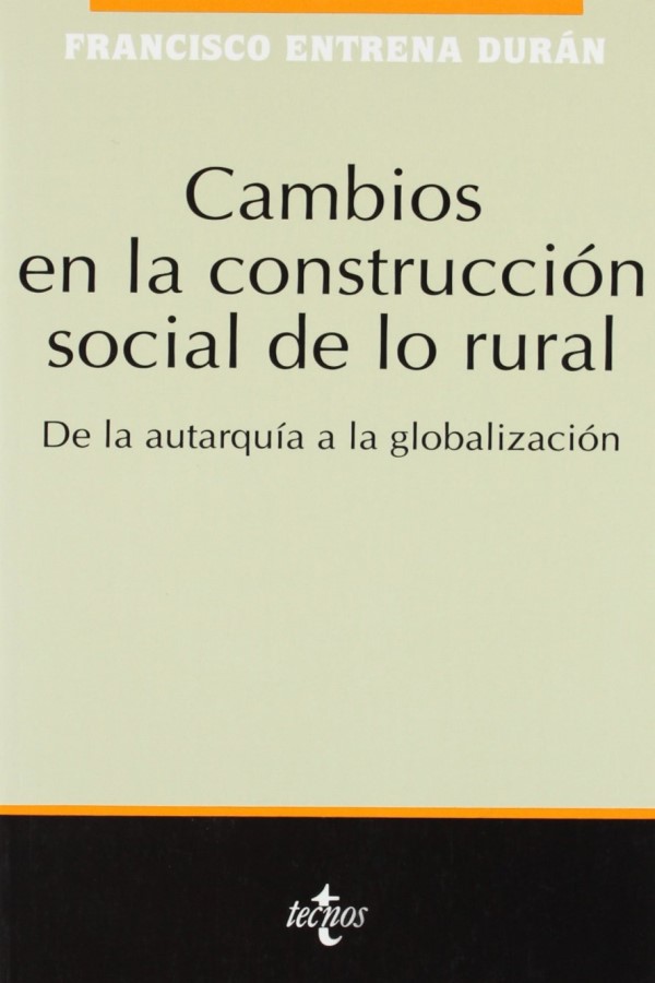 Cambios en la construcción social de lo rural. De la autarquía a la gobalización-0