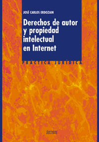 Derechos de autor y propiedad intelectual en Internet. -0