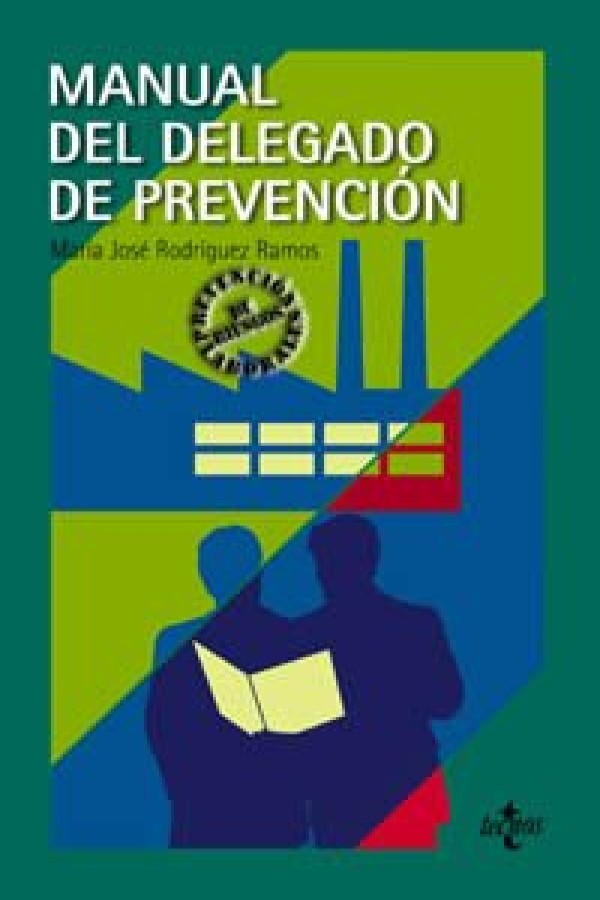 Manual del delegado de prevención de riesgos laborales -0