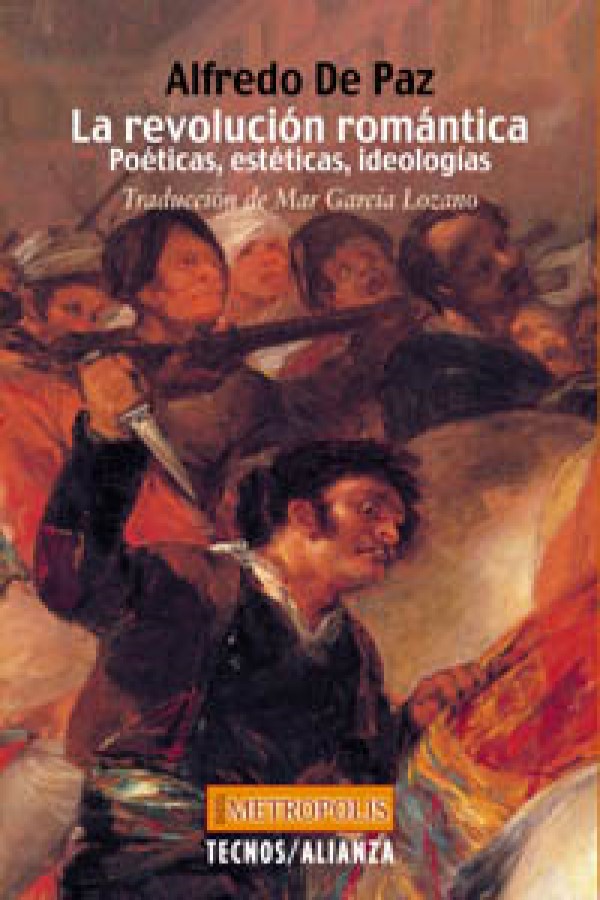 La revolución romántica. Poéticas, estéticas, ideologías. -0