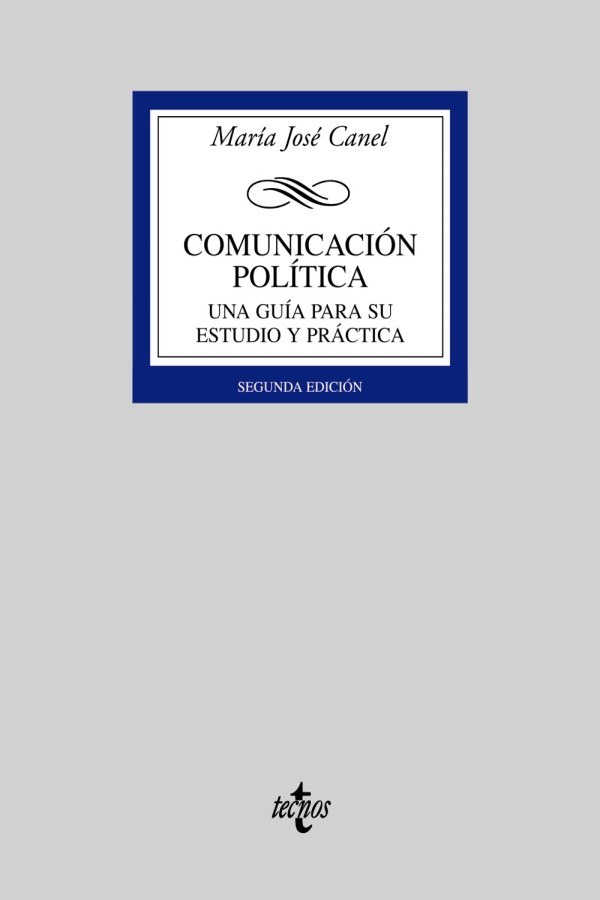 Comunicación política. Una guía para su estudio y práctica -0