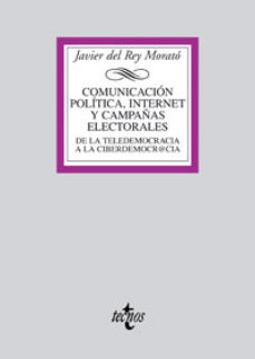 Comunicación Política, Internet y Campañas Electorales. -0