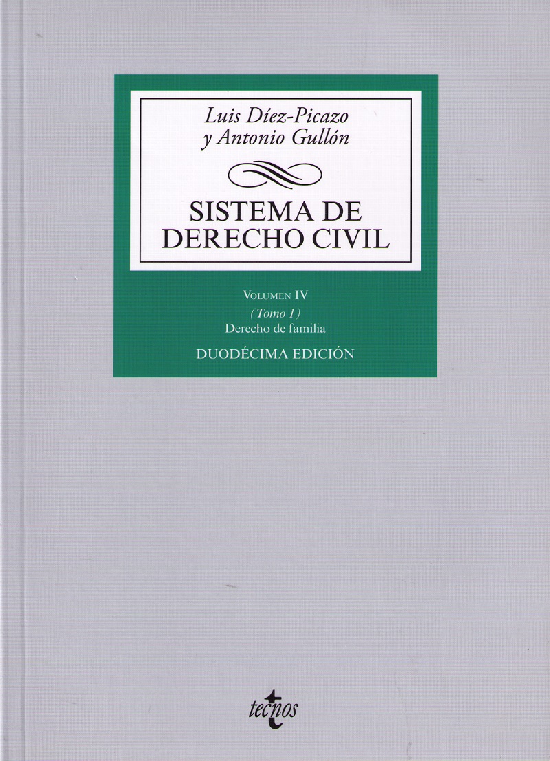 Sistema de Derecho Civil, IV/I. 2018. Derecho de Familia -0