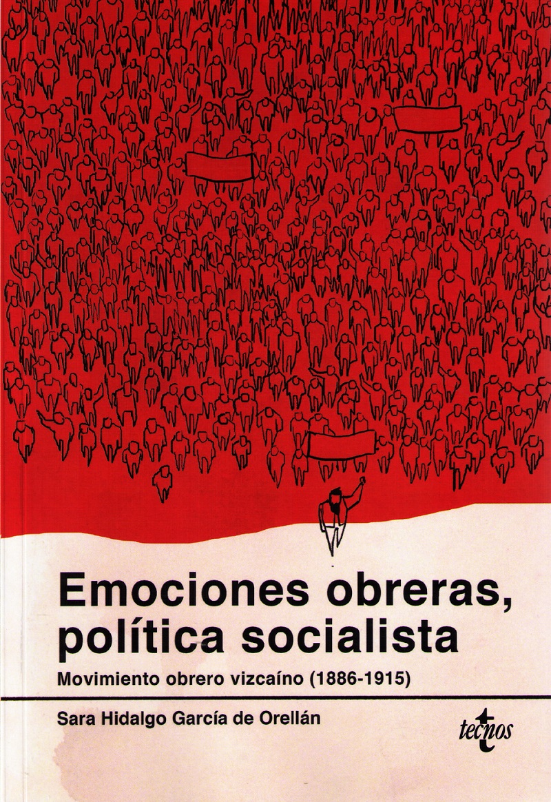 Emociones obreras, política socialista Movimiento obrero vizcaíno (1886-1915)-0